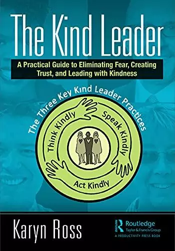 The Kind Leader - livros essenciais que todo gestor de equipes deveria ler